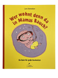 Kinderbücher Bücher Spielen & Lernen Wer wohnt denn da in Mamas Bauch ? Klett Kinderbuch Front Image Last Season