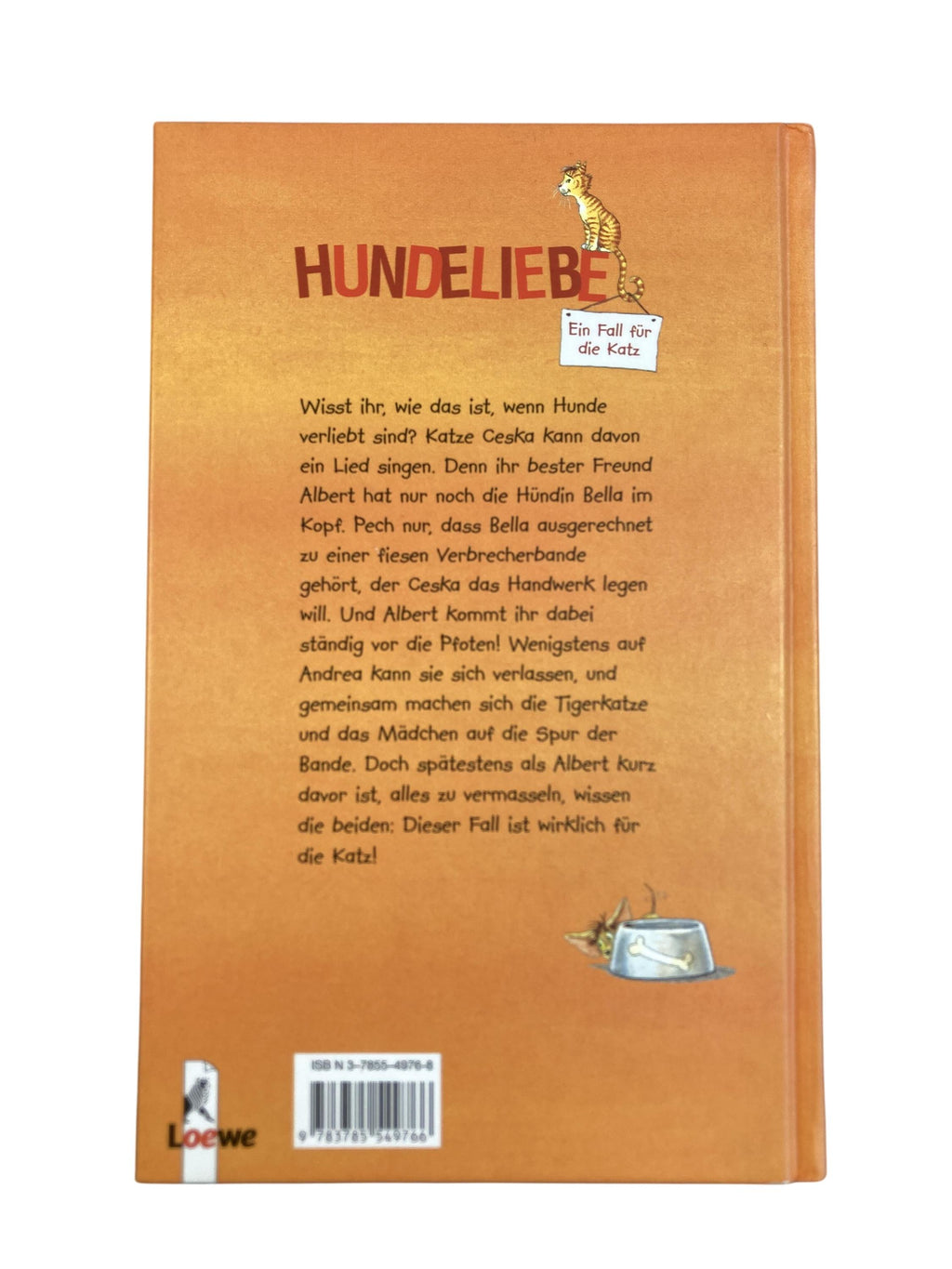 Kinderbücher Bücher Spielen & Lernen Ein Fall für die Katz - Hundeliebe Loewe Rear Image Second Hand