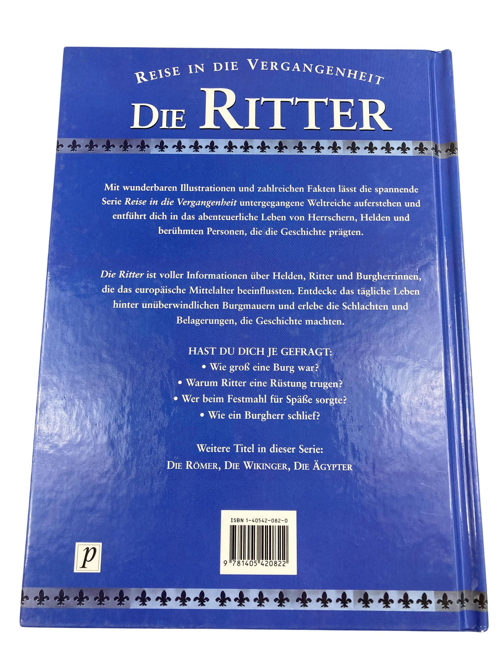 Kinderbücher Bücher Spielen & Lernen Reise in die Vergangenheit - Die Ritter Parragon books Rear Image Second Hand