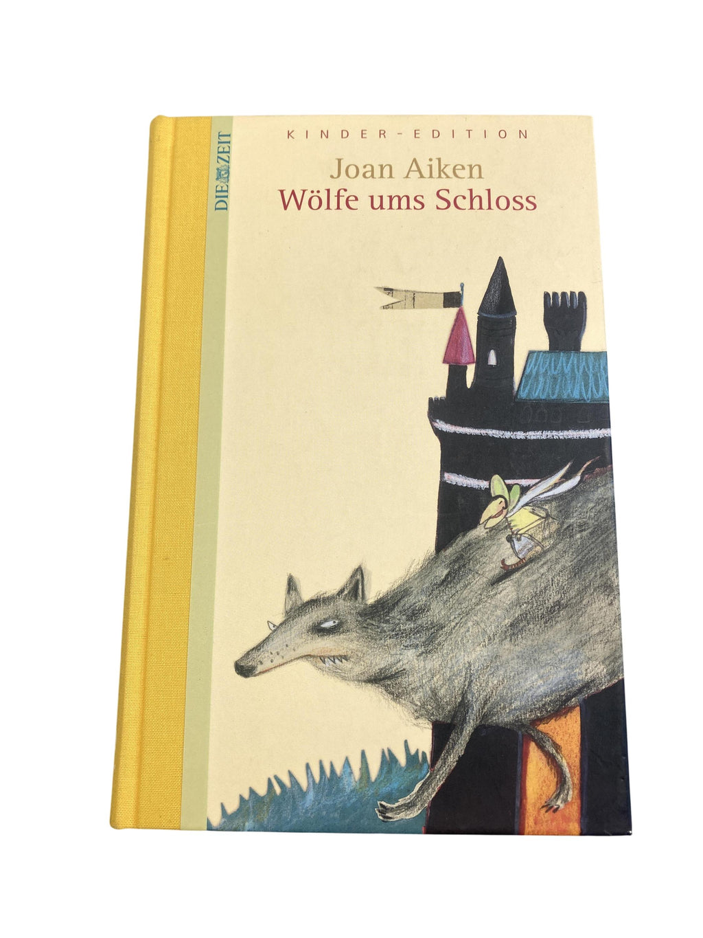 Kinderbücher Bücher Spielen & Lernen Joan Aiken - Wölfe ums Schloss Die Zeit Front Image Second Hand
