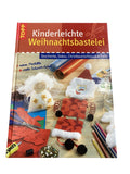 Kinderbücher Bücher Spielen & Lernen Kinderleichte Weihnachtsbastelei Topp Front Image Second Hand