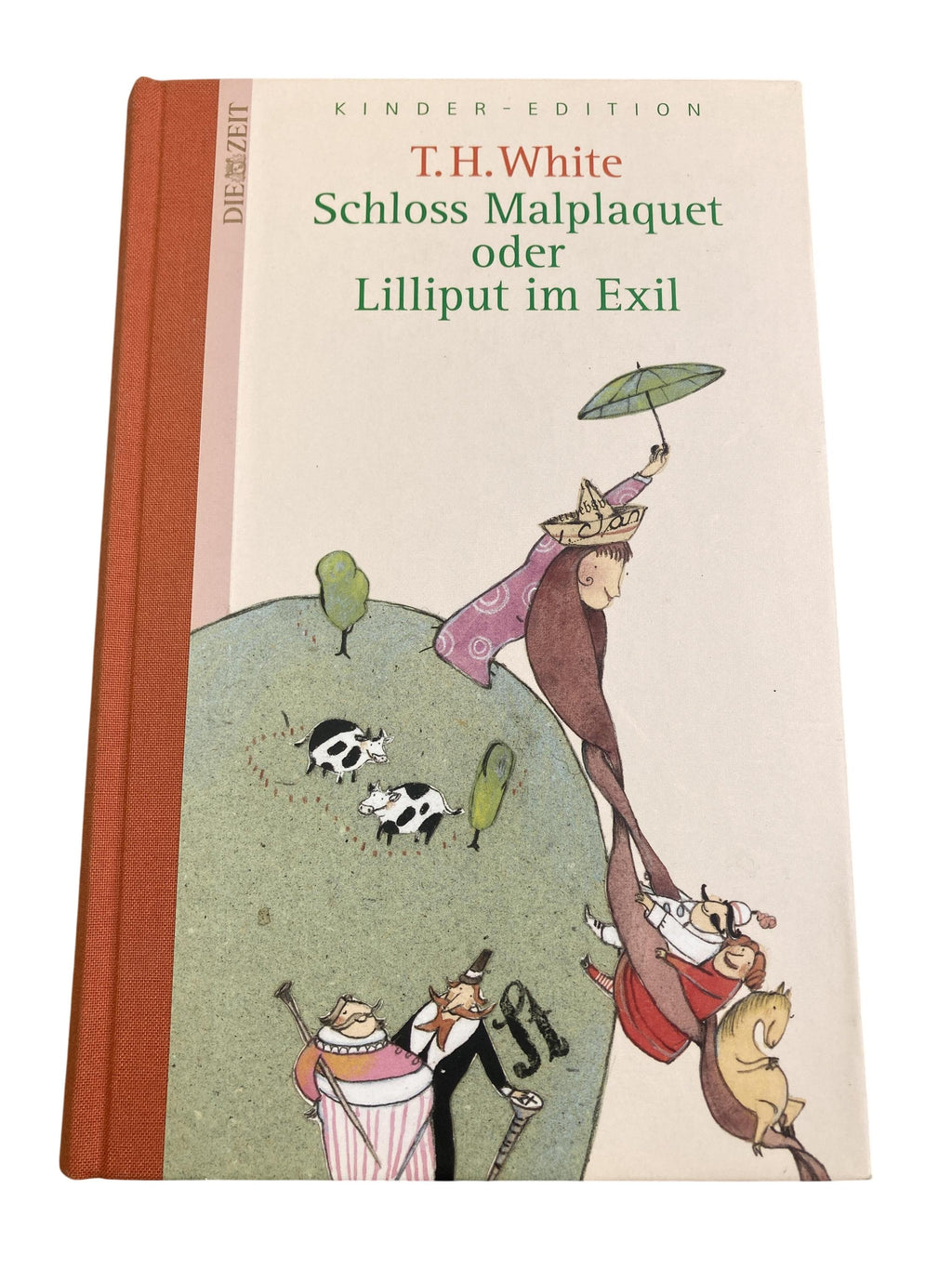 Kinderbücher Bücher Spielen & Lernen T.H. White - Schloss Malplaquet oder Lilliput im Exil Die Zeit Front Image Second Hand