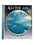 Kinderbücher Bücher Spielen & Lernen Licht an - Tief im Meer Meyers Lexikonverlag Front Image Second Hand